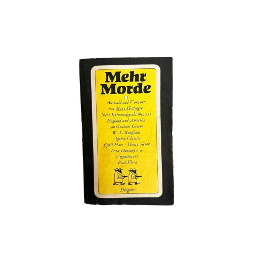 7216 Mary Hottinger NOCH MEHR MORDE: NEUE KRIMINALGESCHICHTEN...