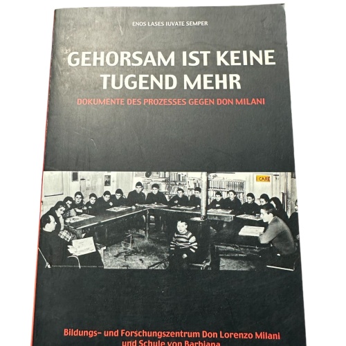 4447 Enos Lases Iuvate Semper GEHORSAM IST KEINE TUGEND MEHR - DOKUMENTE DES PRO