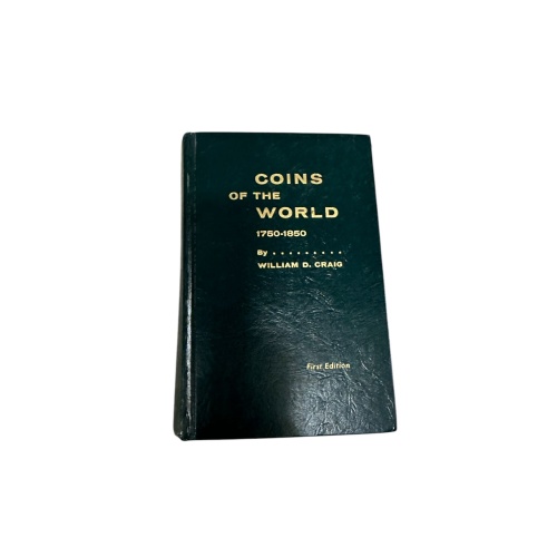9266 William D. Craig COINS OF THE WORLD 1750 - 1850 HC +Abb