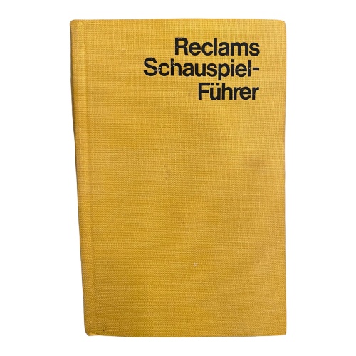 1810 RECLAMS SCHAUSPIELFÜHRER (SCHAUSPIEL-FÜHRER) HC +Abb
