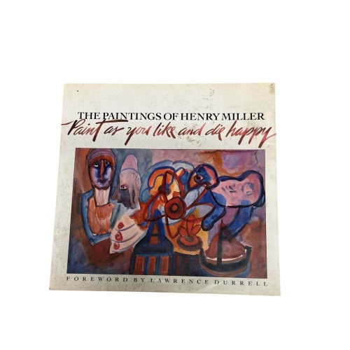 Henry Miller - The PAINTINGS of Henry Miller Chronicle + Abb