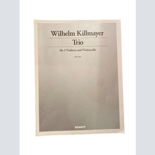 1933 Wilhelm Killmayer TRIO: 2 VIOLINEN UND VIOLONCELLO. SPIELPARTITUR.