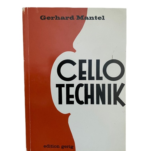 1596 Gerhard Mantel CELLO TECHNIK BEWEGUNGSPRINZIPIEN BEWEGUNGSFORMEN