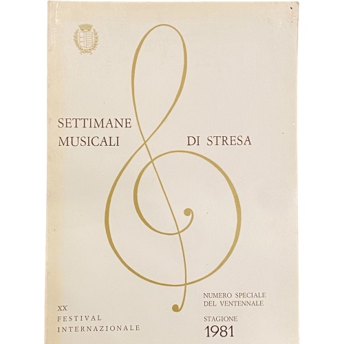 2701 SETTIMANE MUSICALI DI STRESA STAGIONE 1981 + Abb