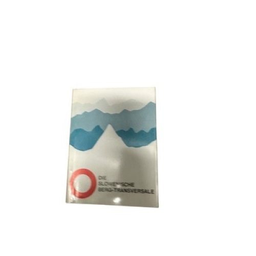 8995 I. ?umljak DIE SLOWENISCHE BERG-TRANSVERSALE Maribor - Triglav - Koper