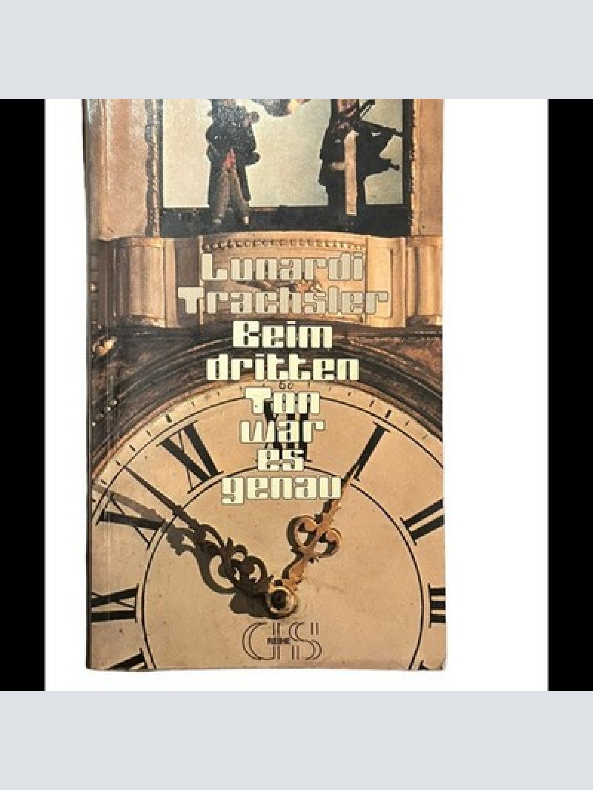 7303 Heinrich Lunardi BEIM DRITTEN TON WAR ES GENAU... DIE AHNEN UNSERER UHR