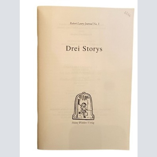 2326 Robert Lowry DREI STORYS ROBERT LOWRY JOURNAL NO. 5 +Ilus