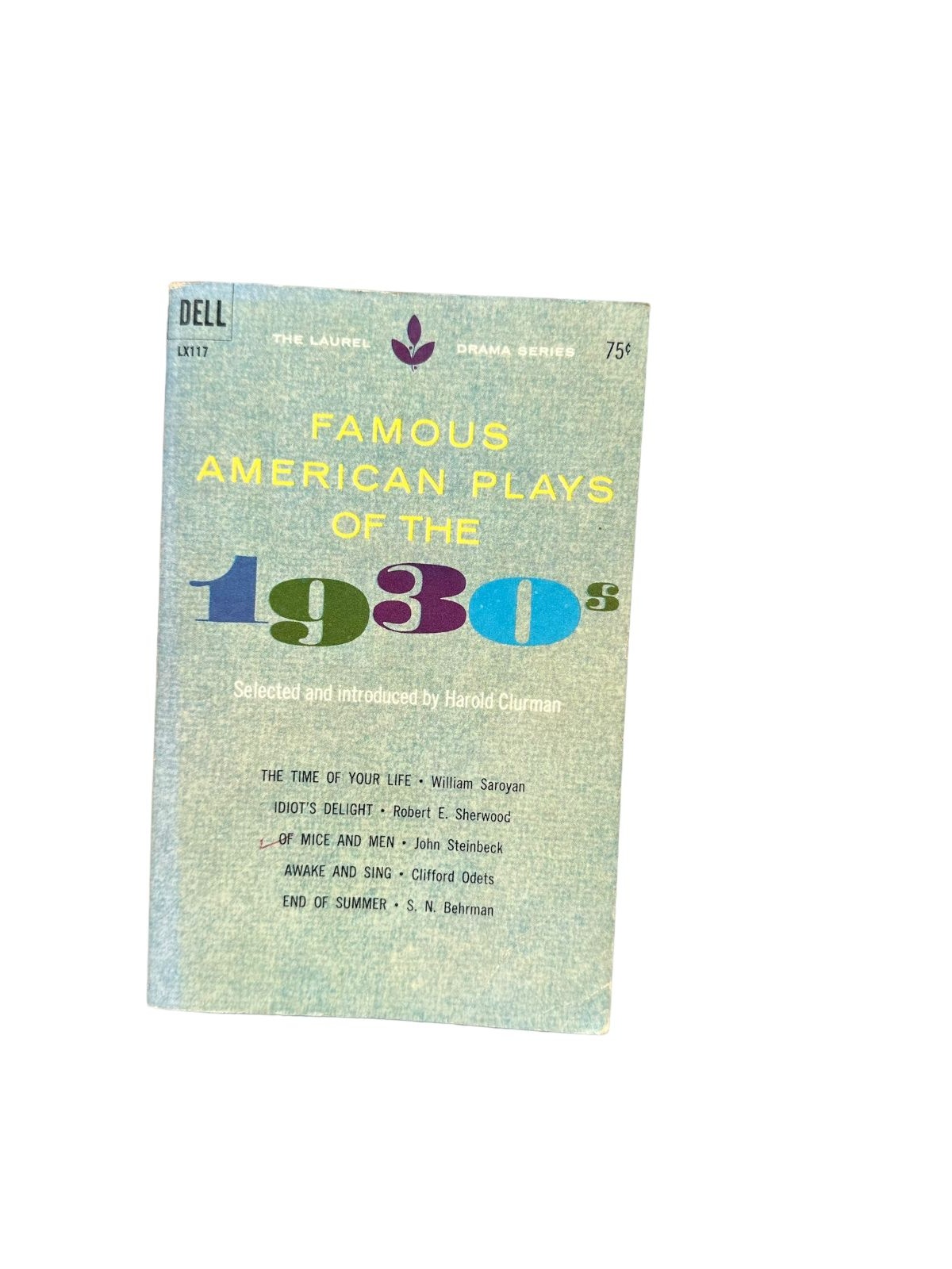 4758 FAMOUS AMERICAN PLAYS OF THE 1930'S. Dell Publishing
