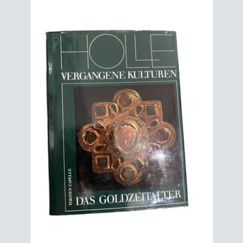 2956 Capelle DAS GOLDZEITALTER ARCHÄOLOGIE D. VÖLKERWANDERUNGSZEIT HC +Abb