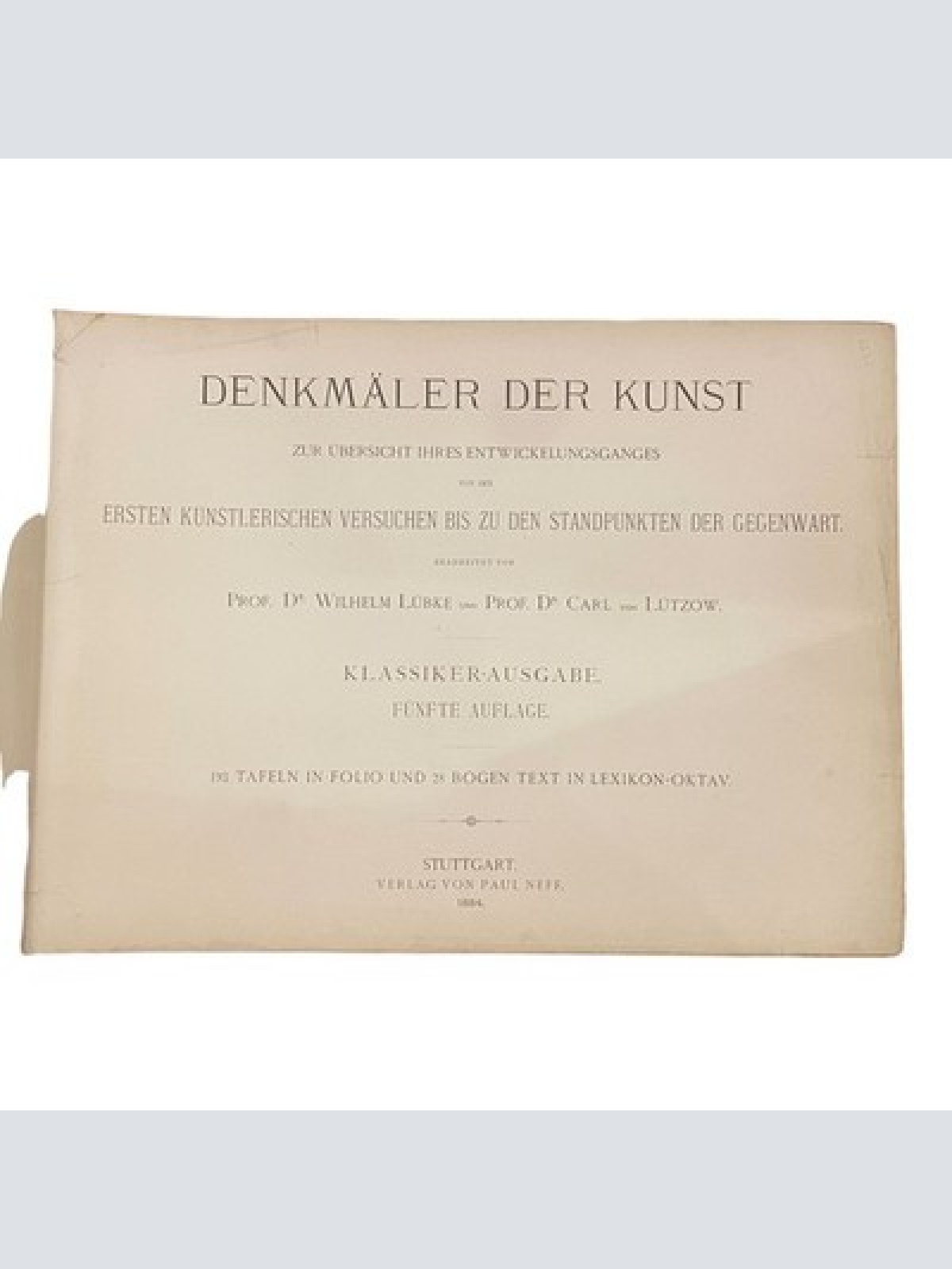 3235 Lübke DENKMÄLER DER KUNST: ZUR ÜBERSICHT IHRES ENTWICKELUNGSGANGES HC +Abb