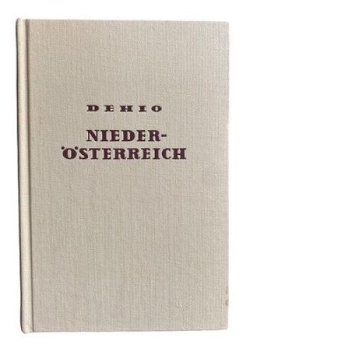773 Richard Kurt Donin DIE KUNSTDENKMÄLER- NIEDERÖSTERREICH HC +Abb