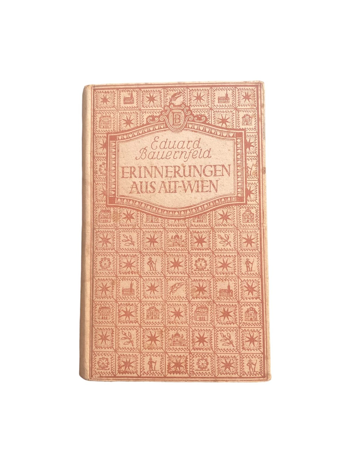 4600 Eduard Bauernfeld ERINNERUNGEN AUS ALT-WIEN HC. Österreichischer Verlag für