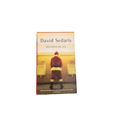 3680 David Sedaris HOLIDAYS ON ICE HC Haffmans Verlag