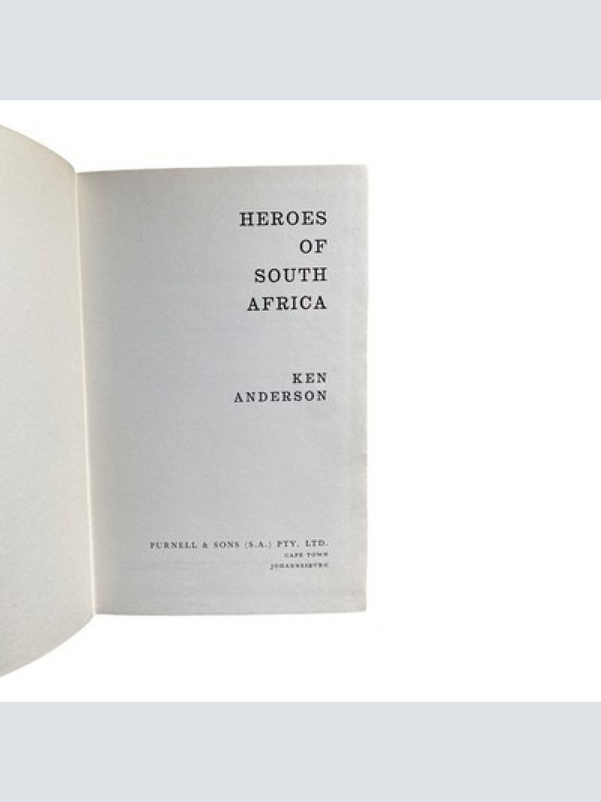763 Ken Anderson HEROES OF SOUTH AFRICA HC SEHR GUTER ZUSTAND!
