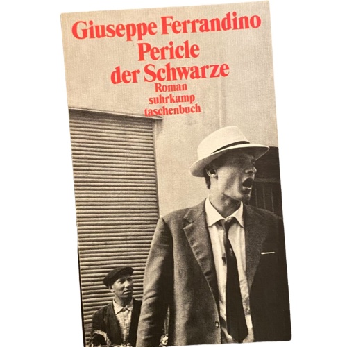 2335 Giuseppe Ferrandino PERICLE DER SCHWARZE ROMAN suhrkamp