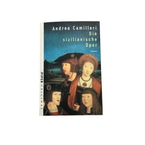 7111 Andrea Camilleri DIE SIZILIANISCHE OPER Roman Piper