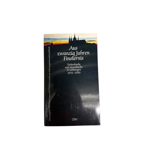 4734 Milan Kundera AUS ZWANZIG JAHREN FINSTERNIS. TSCHECHISCHE UND SLOWAKISCHE E