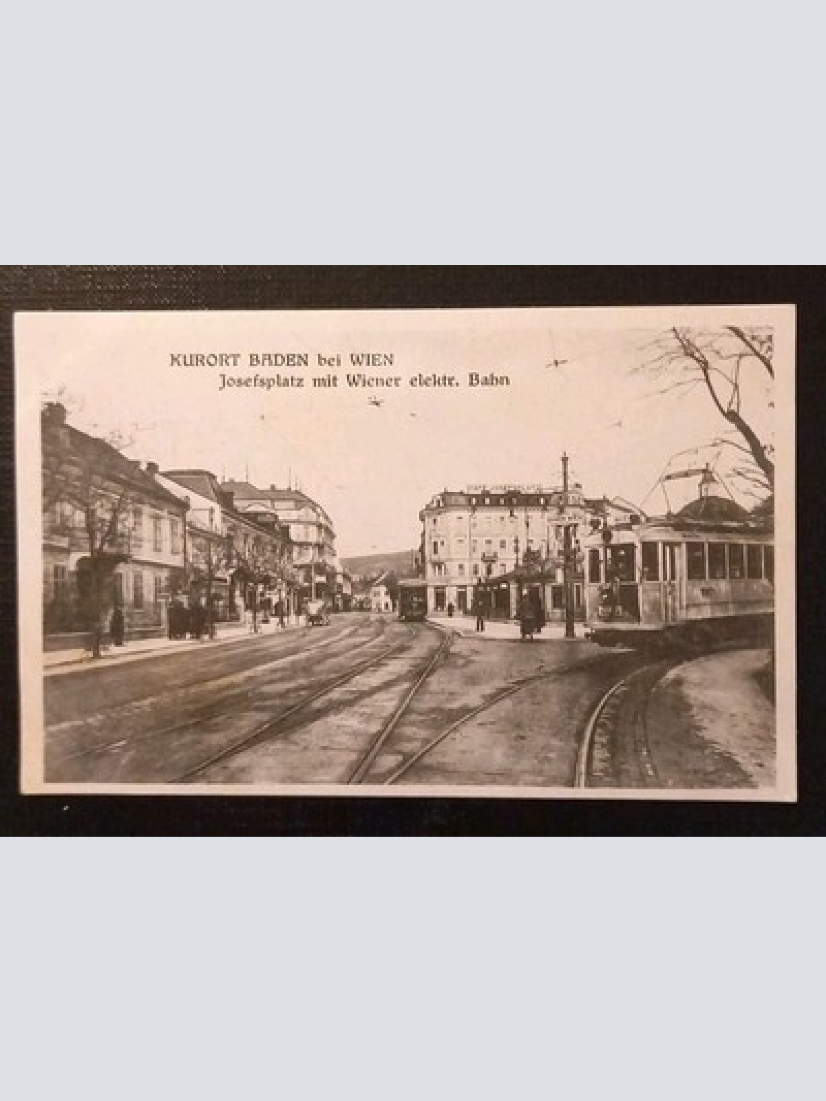 Baden Bei Wien Josefplatz Mit Wiener Elekt.Bahn Gr 8349 K