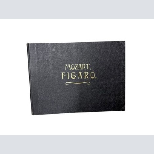 W. A. Mozart - Die Hochzeit des Figaro. Oper in vier Akten. Klavierauszug zu 4 H