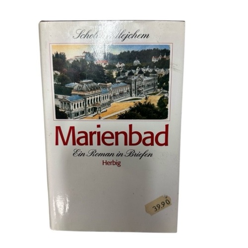 Marienbad: Ein Roman in Briefen (Sonderreihe) e. Roman in Briefen nach Scholem A