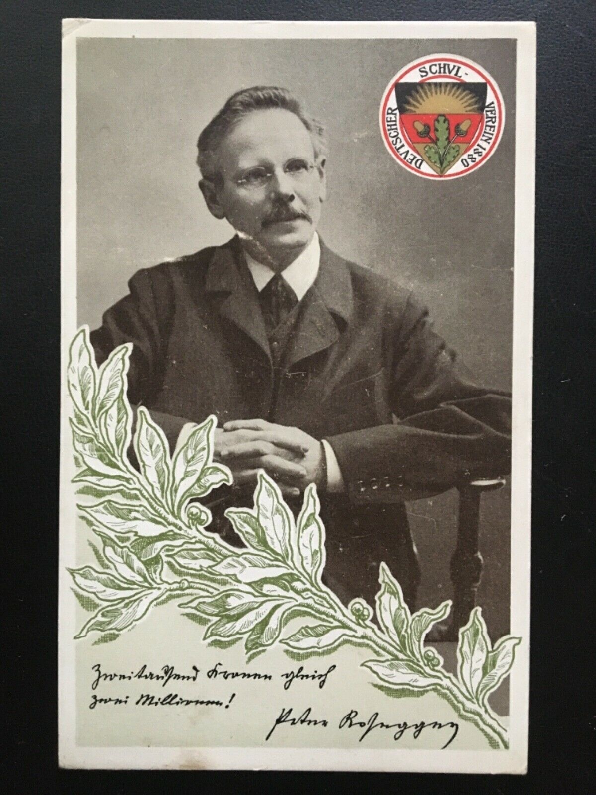 Deutscher Schulverein - Peter Rosegger - Schriftsteller - Künstlerkarte 16015 TH