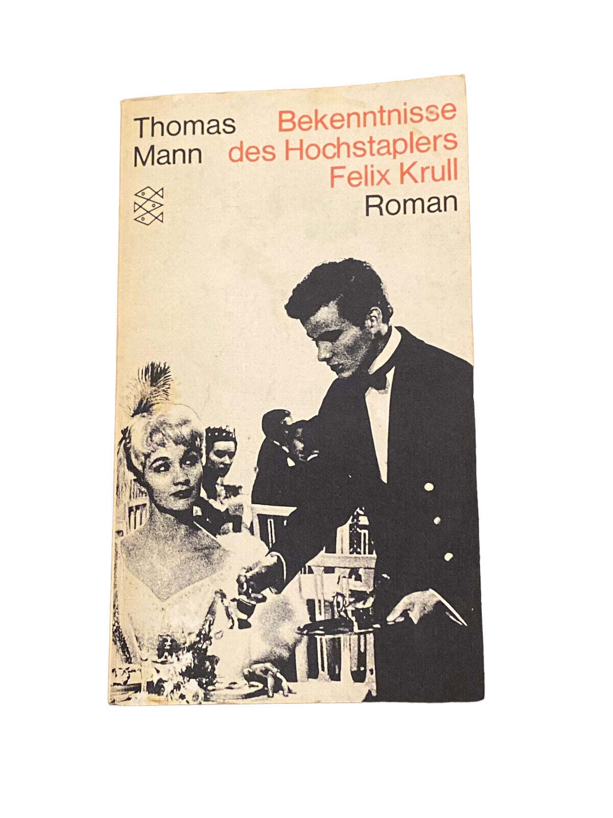 4682 Thomas Mann BEKENNTNISSE DES HOCHSTAPLERS FELIX KRULL: DER MEMOIREN 1.TEIL