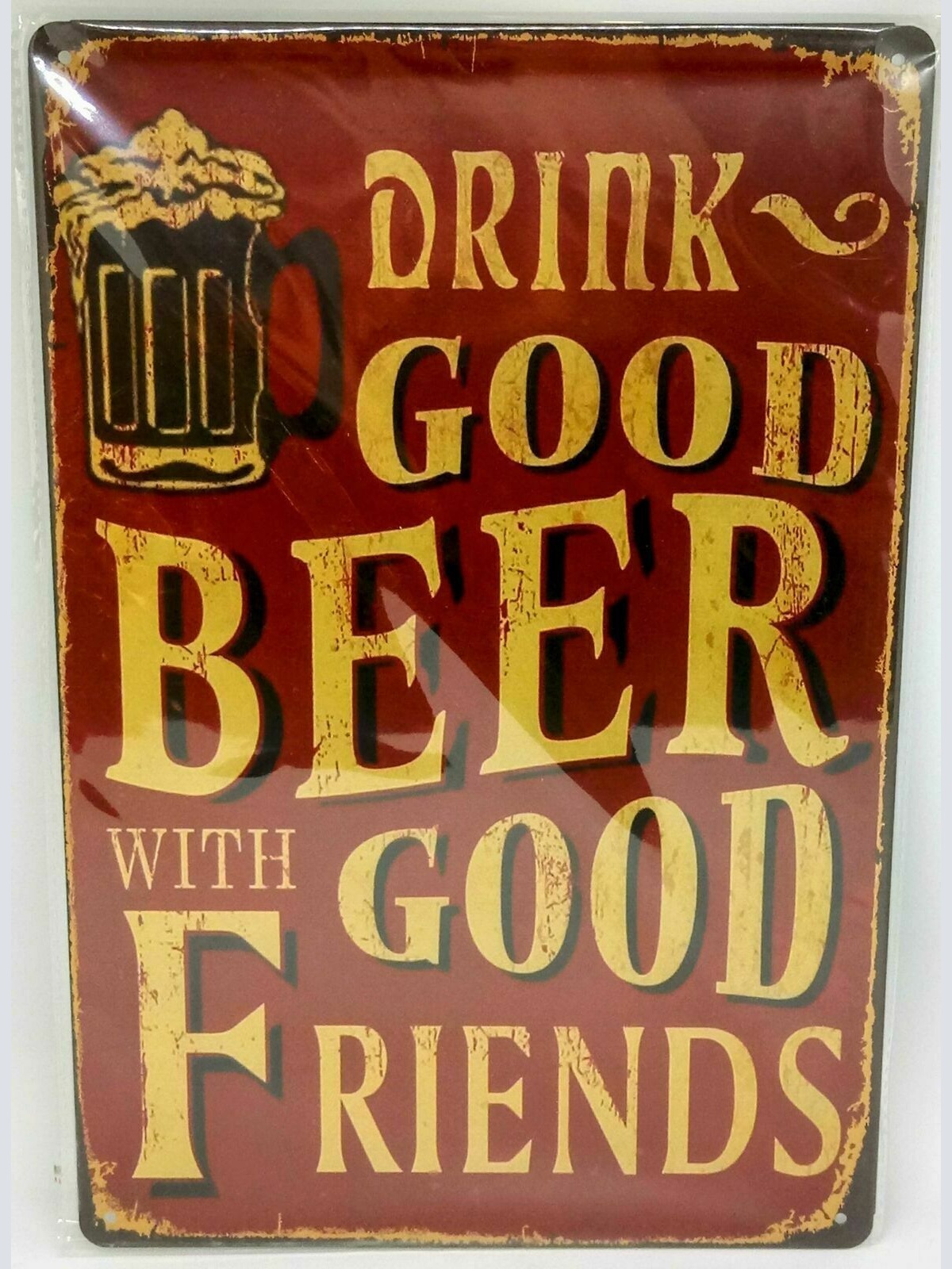 Retro Blechschild bier "drink good beer with good friends" Maße 30x20 50043