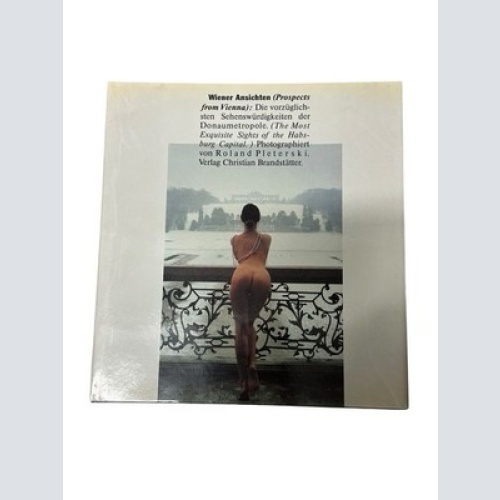 Wiener Ansichten / Prospects from Vienna [german & english] d. vorzügl. Sehenswü