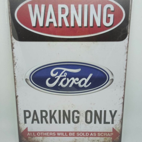 Nostalgie Vintage Retro Blechschild Auto  "Warning Ford Parking Only" 30x20