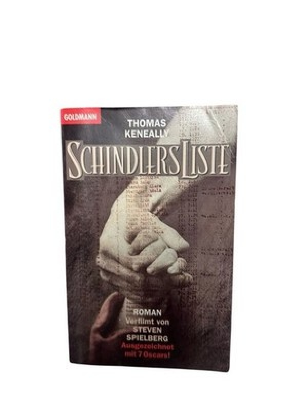 Schindlers Liste Roman Keneally, Thomas und Günter Danehl: