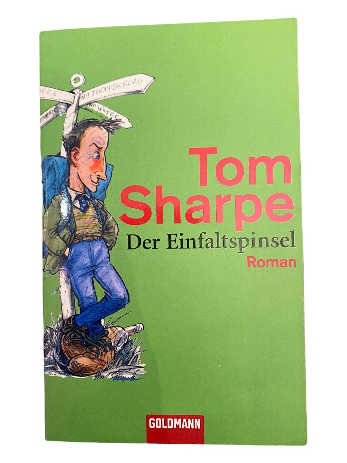 603 Tom Sharpe DER EINFALTSPINSEL Roman SEHR GUTER ZUSTAND!