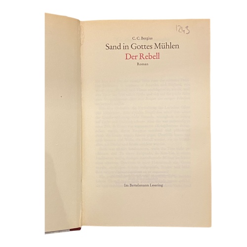 1243 C.C. Bergius SAND IN GOTTES MÜHLEN, DER REBELL HC