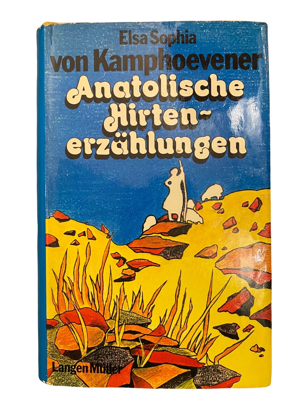 1361 Elsa Sophia von Kamphoevener ANATOLISCHE HIRTENERZÄHLUNGEN HC