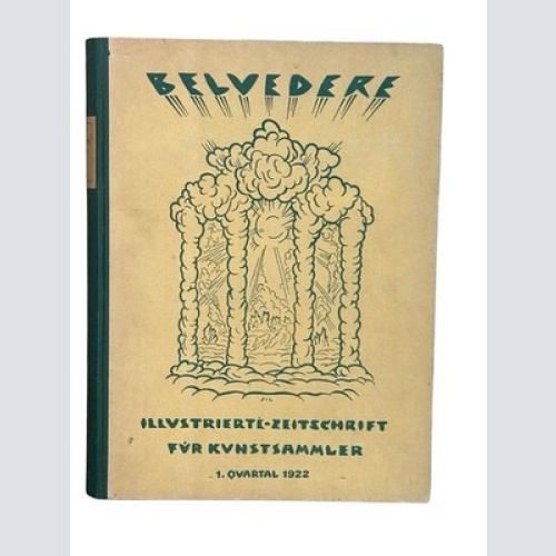 Belvedere Illustrierte Zeitschrift für Kunstsammler Schicke, Werner und Ernst Sc