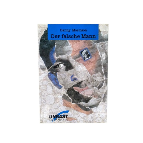 Danny Morrison DER FALSCHE MANN Unrast Verlag Roman 1997+Abb
