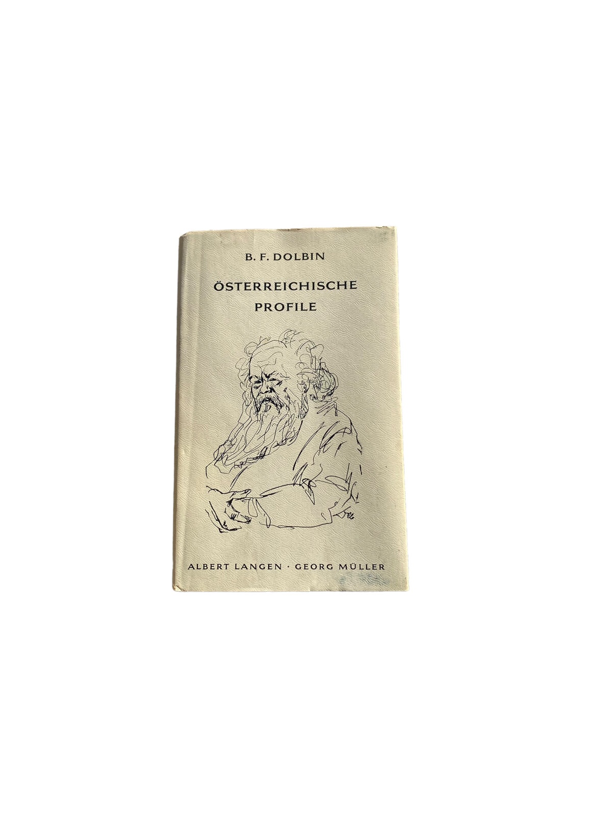 Benedikt F. Dolbin ÖSTERREICHISCHE PROFILE. 1959 +Abb
