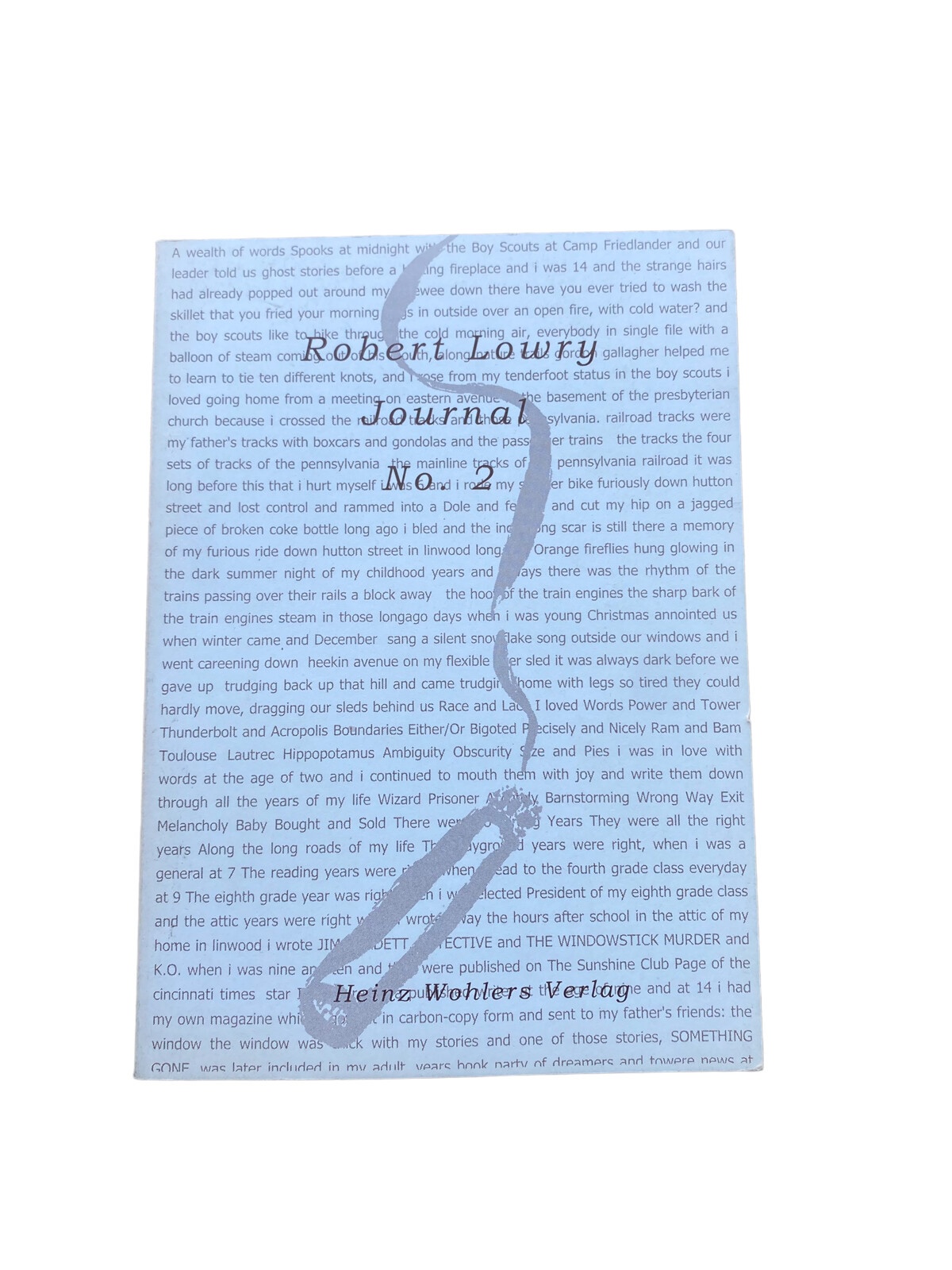 Robert Lowry JOURNAL NO. 2 edited by Heinz Wohlers 2003 +Abb