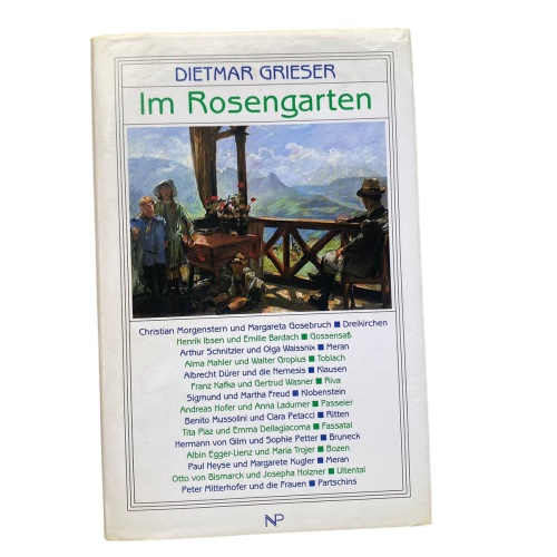 4401 Dietmar Grieser IM ROSENGARTEN. Verlag Niederösterreichisches Pressehaus.