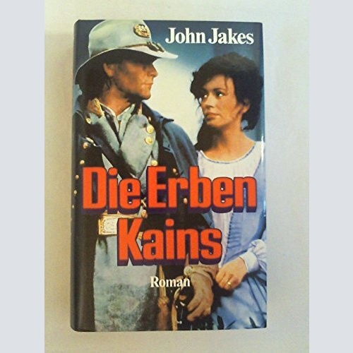 1584 John Jakes DIE ERBEN KAINS - ROMAN KLASSIKER SEHR GUTER ZUSTAND!  HC