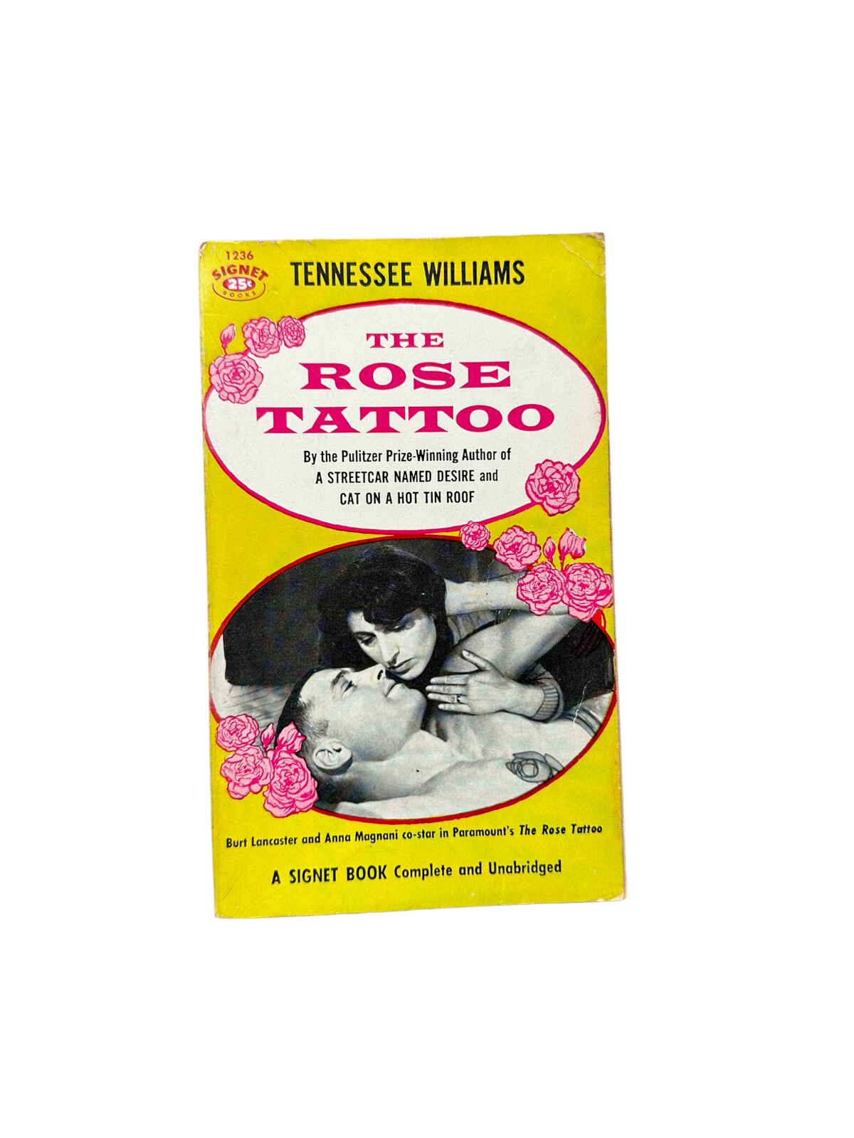 4752 Tennessee Williams THE ROSE TATTOO +Abb. Signet Book: New York