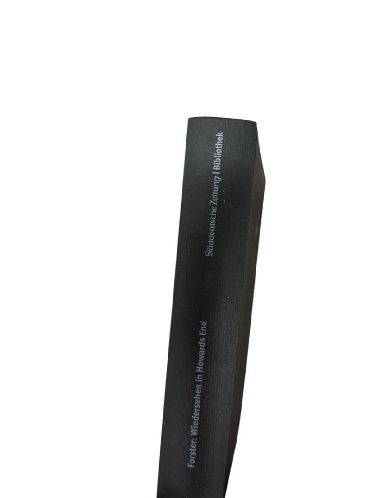 Wiedersehen in Howards End. SZ-Bibliothek Band 8 E. M. Forster. Aus dem Engl. vo