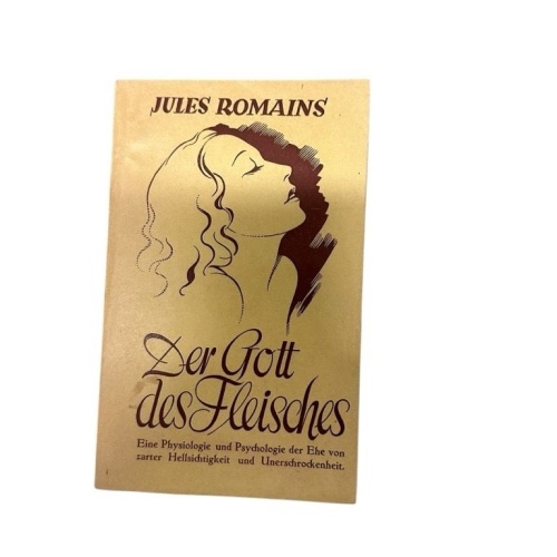 Der Gott des Fleisches Romains Jules: