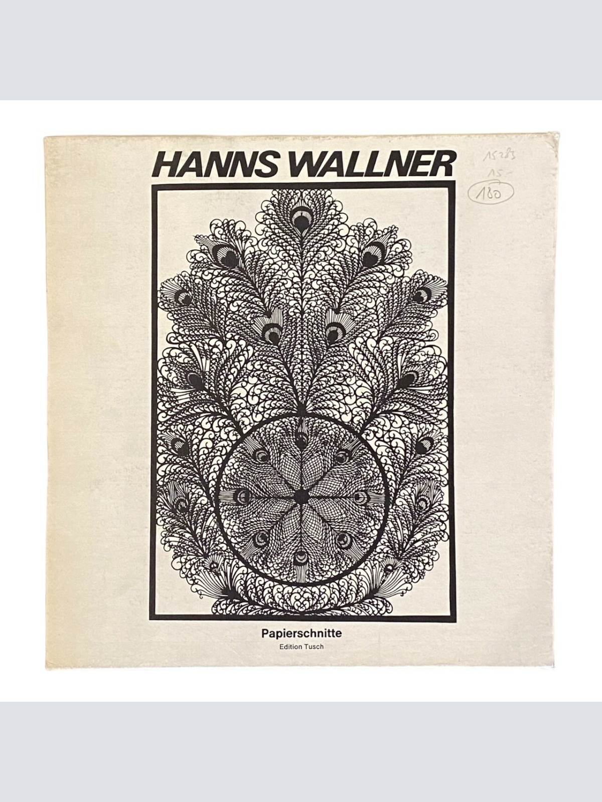 Hanns Wallner PAPIERSCHNITTE Entwürfe Edition Tusch, SEHR GUTER ZUSTAND!