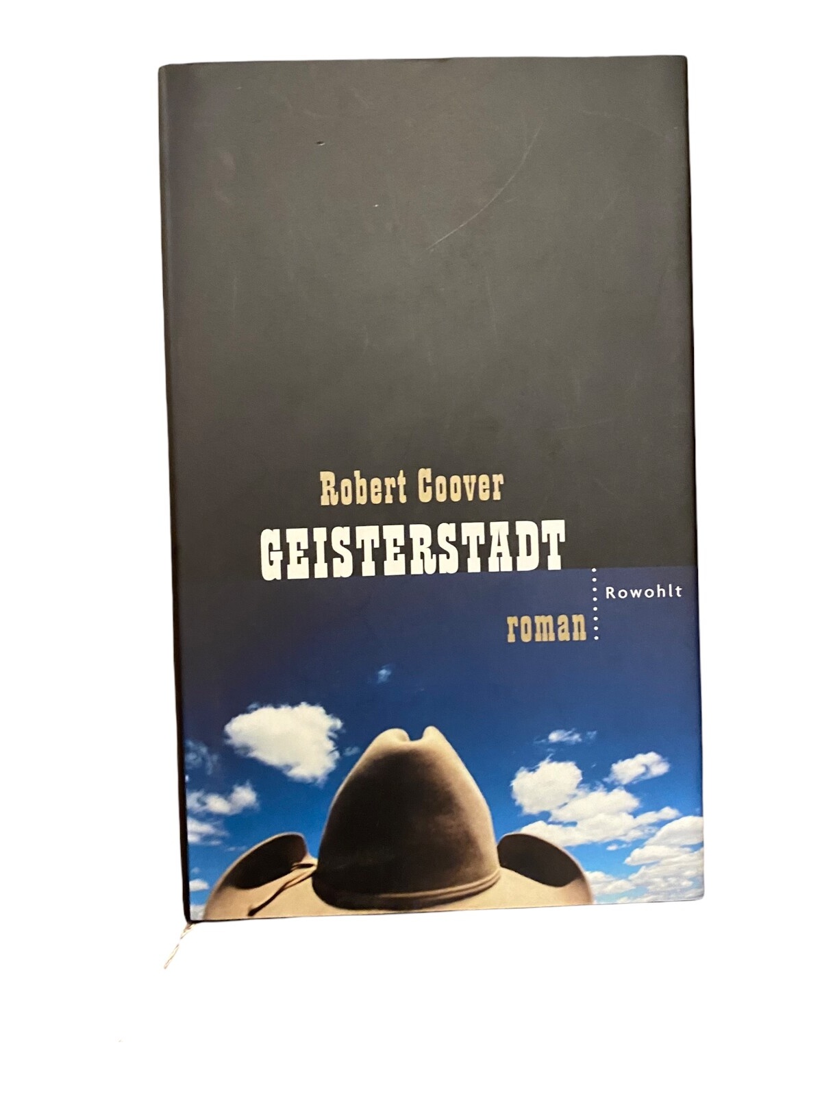 393 Robert Coover GEISTERSTADT HC SEHR GUTER ZUSTAND! WESTERN
