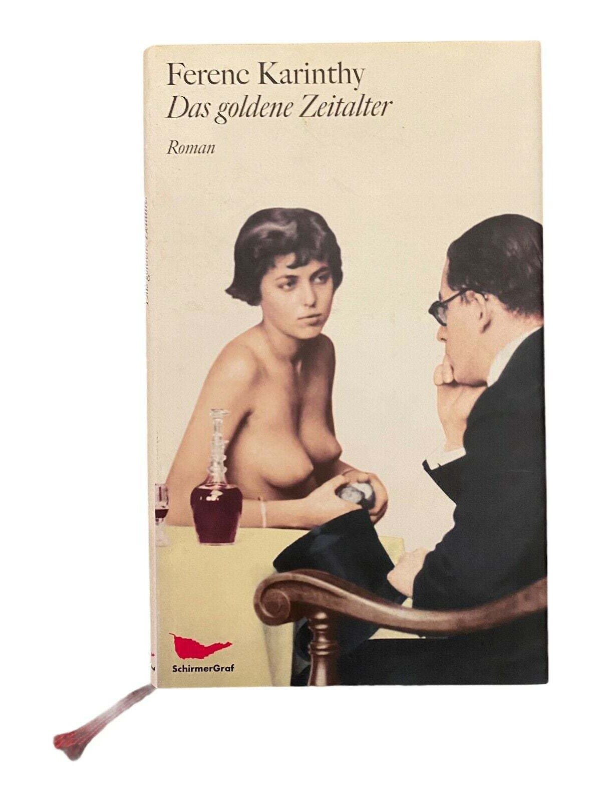 396 Ferenc Karinthy DAS GOLDENE ZEITALTER HC SEHR GUTER ZUSTAND!