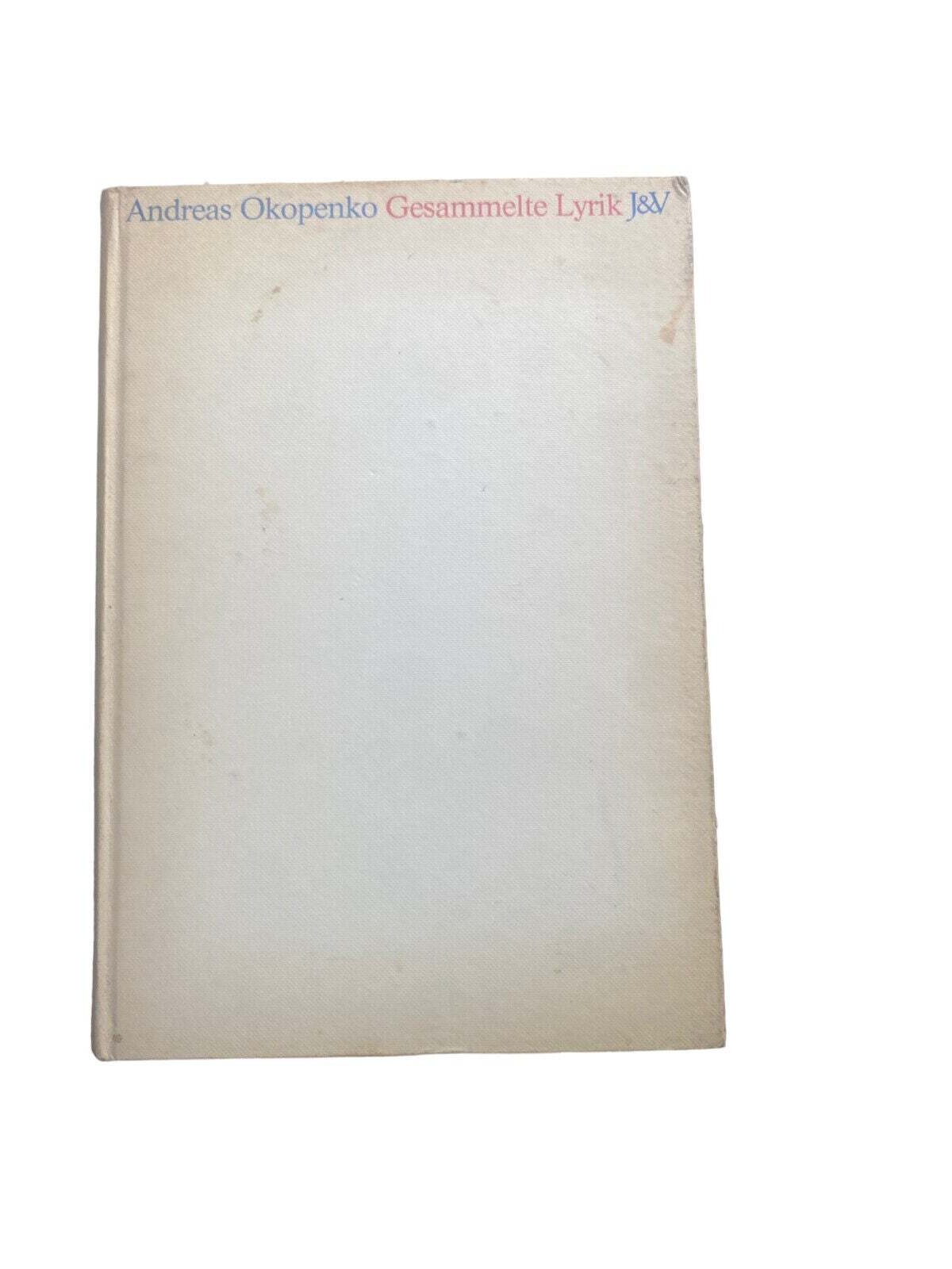 4566 Andreas Okopenko GESAMMELTE LYRIK HC. Verlag Jugend und Volk