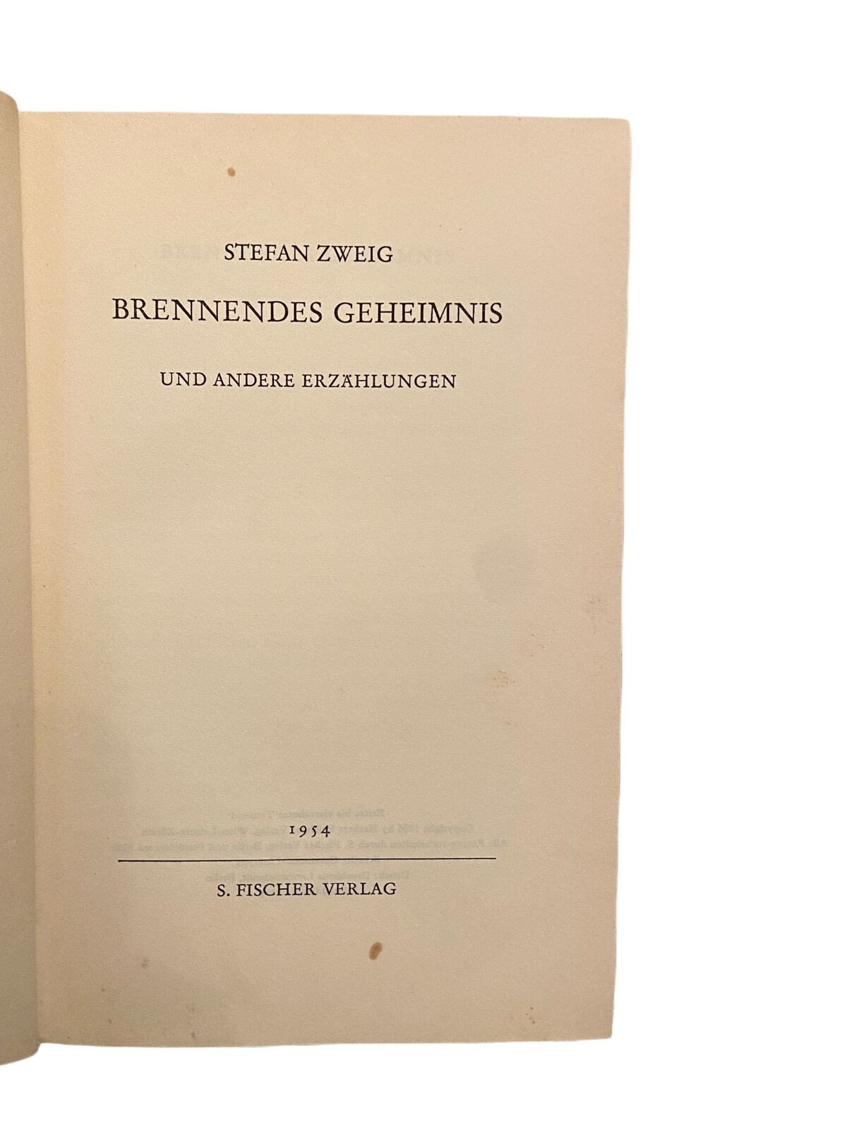 1828 Stefan Zweig BRENNENDES GEHEIMNIS UND ANDERE ERZÄHLUNGEN HC