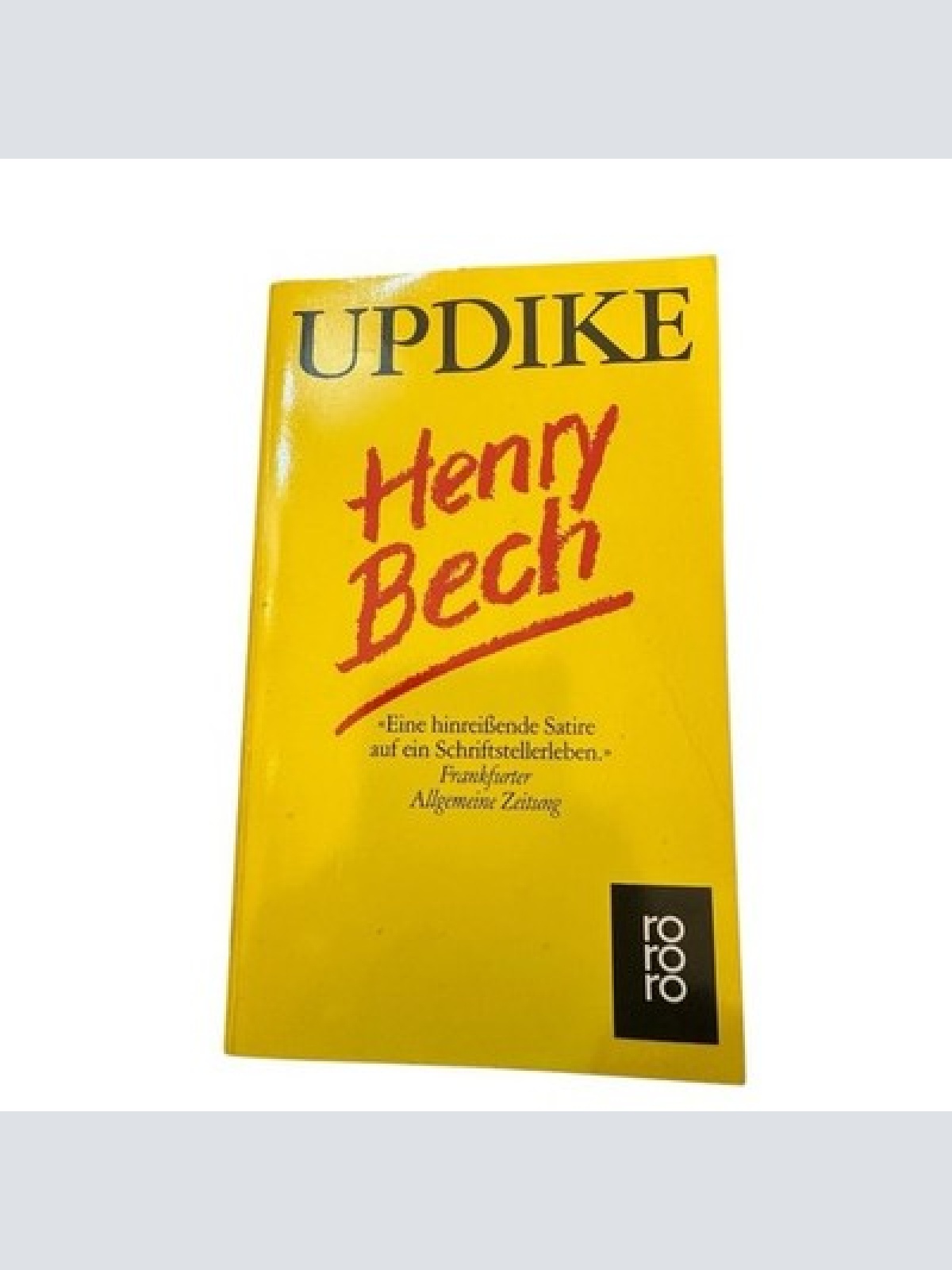 Henry Bech Updike Stiehl, Hermann, Karl A. Klewer  und John Updike: