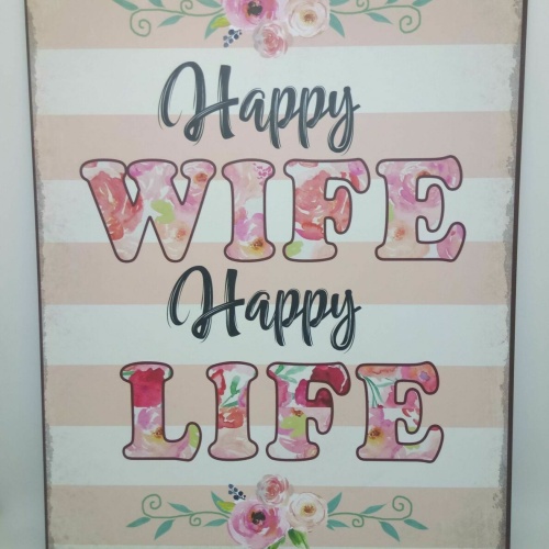 Nostalgie Retro Vintage Blechschild "happy wife happy life" 35x26 50345