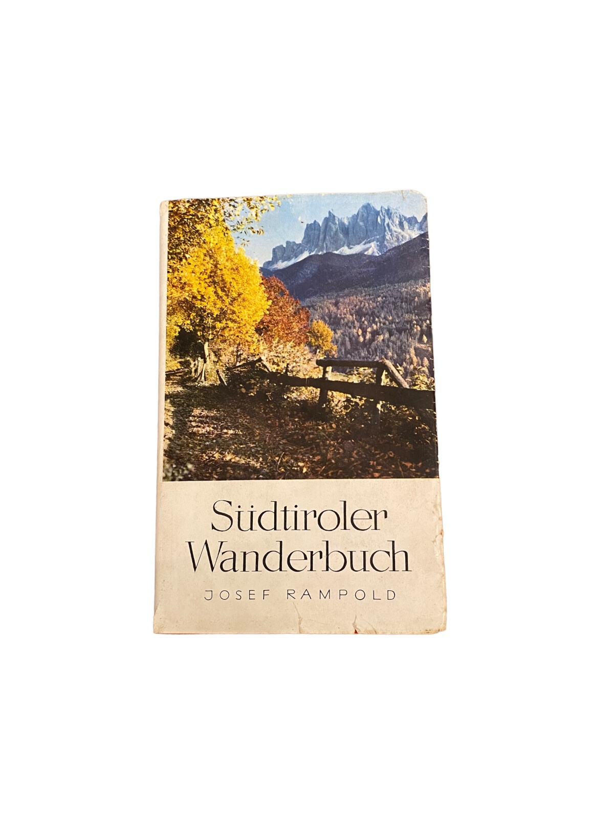 4165 Rampold SÜDTIROLER WANDERBUCH 60 WEGE UM ETSCH EISACK UND RIENZ +Karten